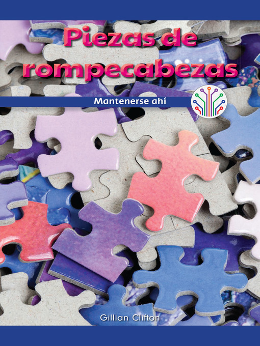 Title details for Piezas de rompecabezas: Mantenerse ahí (Puzzle Pieces: Sticking to It) by Gillian Clifton - Wait list